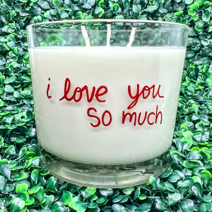 i love you so much